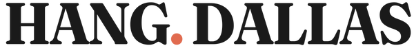 Logo of HANG.DALLAS with a red dot between 'H' and 'A'.